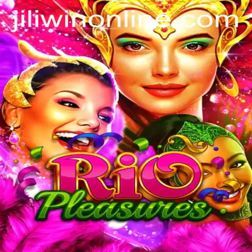 RioPleasures: Dive into the Vibrant World of JILIWIN ONLINE